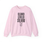 Cleaned Leveled Still Weird Crewneck