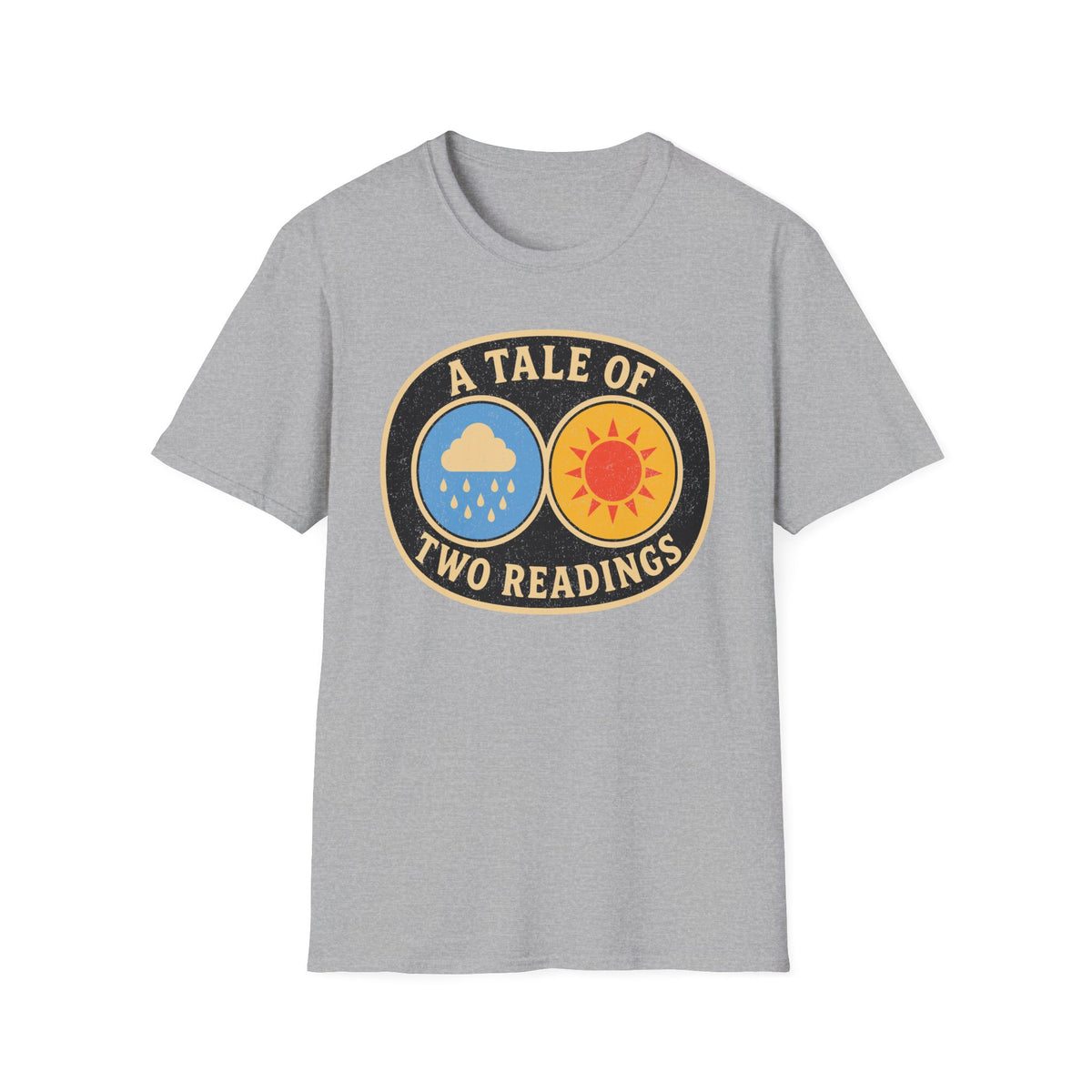 A Tale of Two Readings T-Shirt