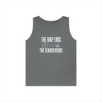 The Map Ends, the Search Begins Tank Top