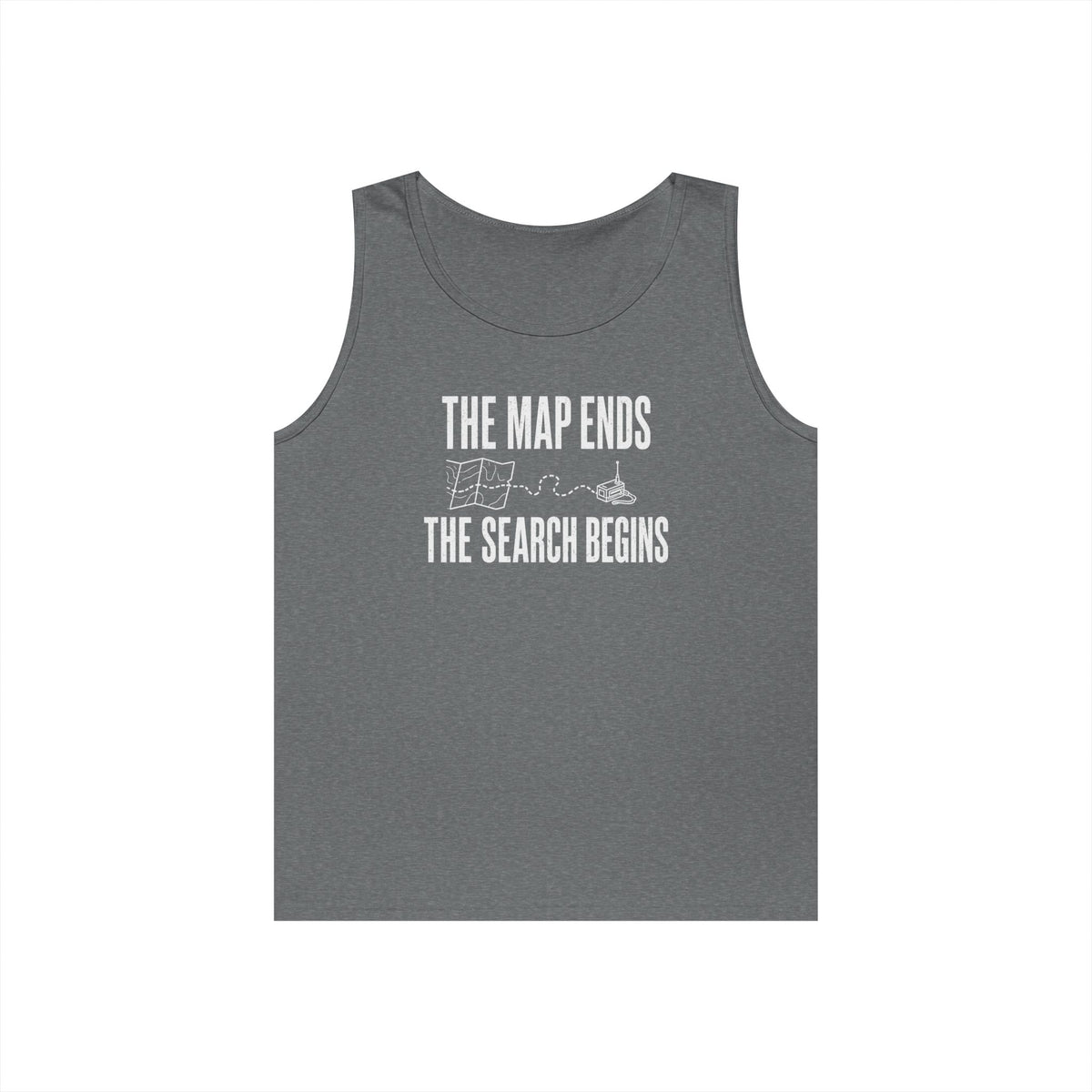 The Map Ends, the Search Begins Tank Top
