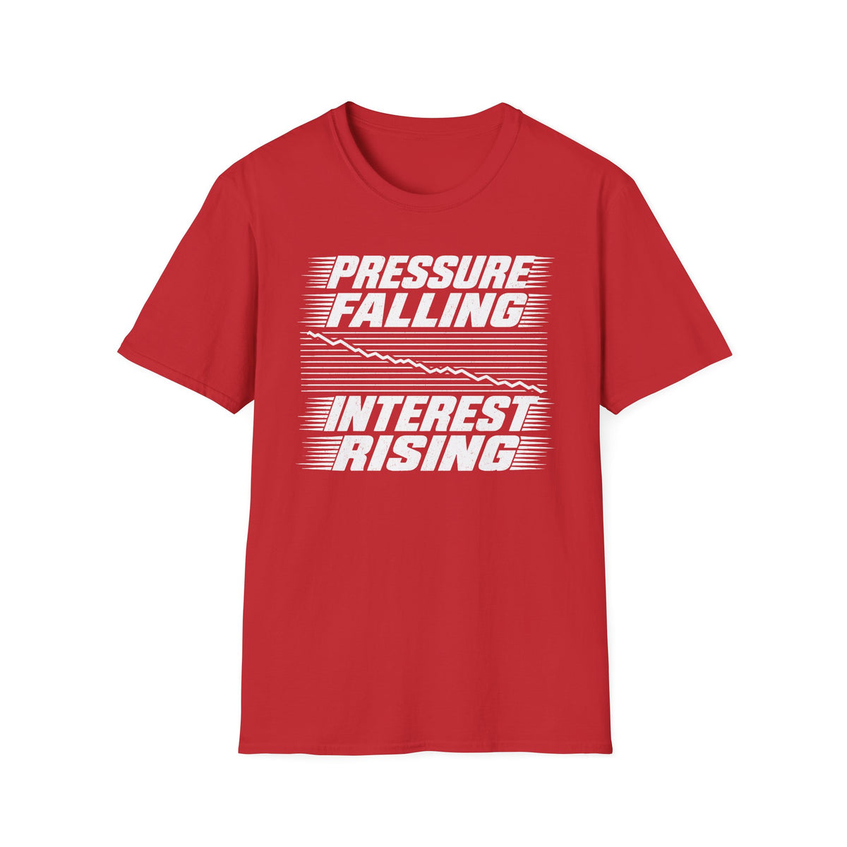 Pressure Falling Interest Rising T-Shirt