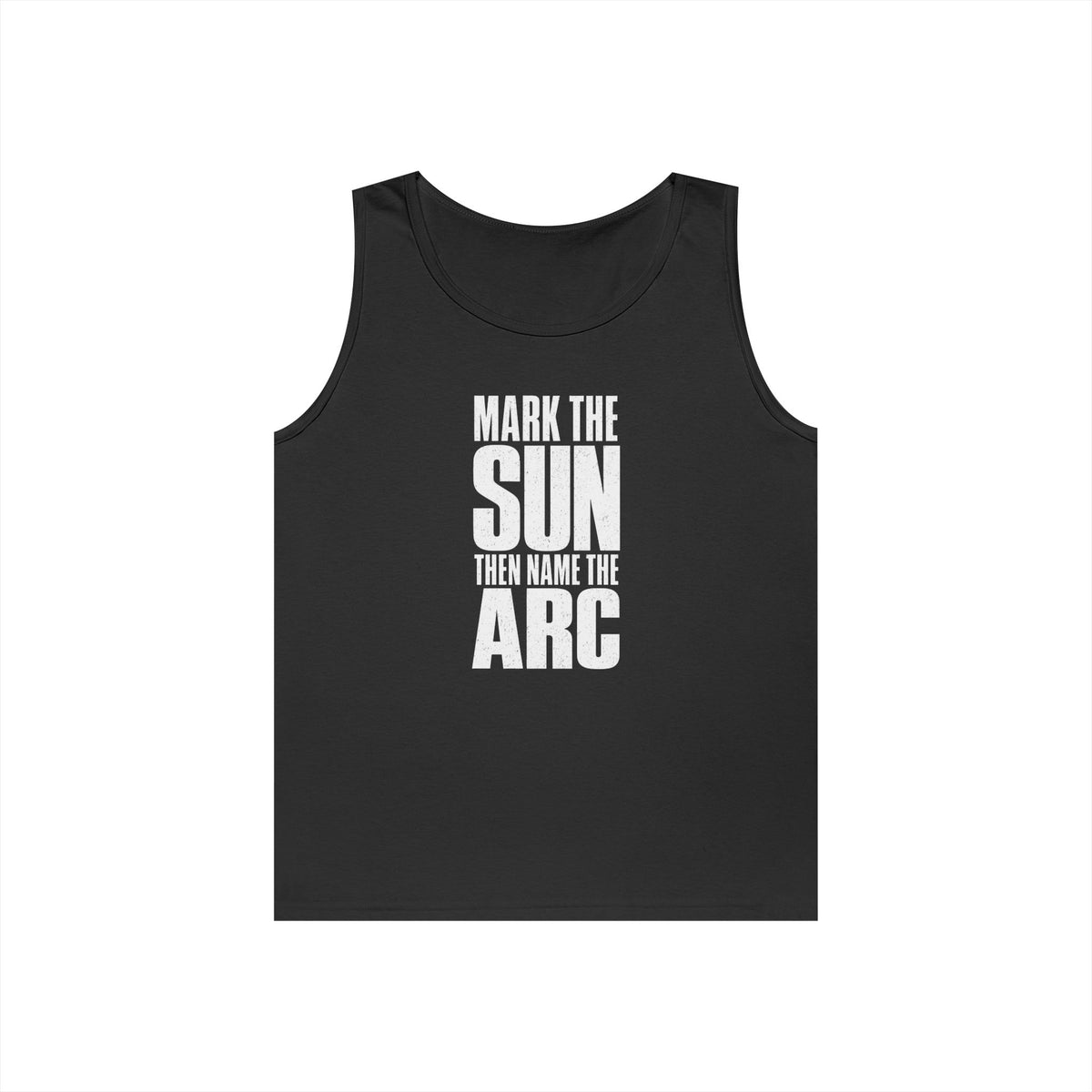 Mark the Sun Then Name the Arc Tank Top
