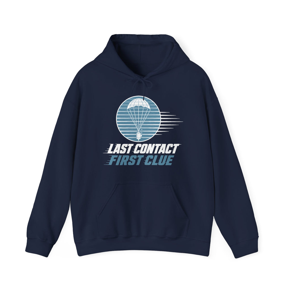 Last Contact First Clue Hoodie
