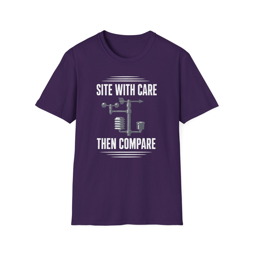 Site with Care Then Compare T-Shirt
