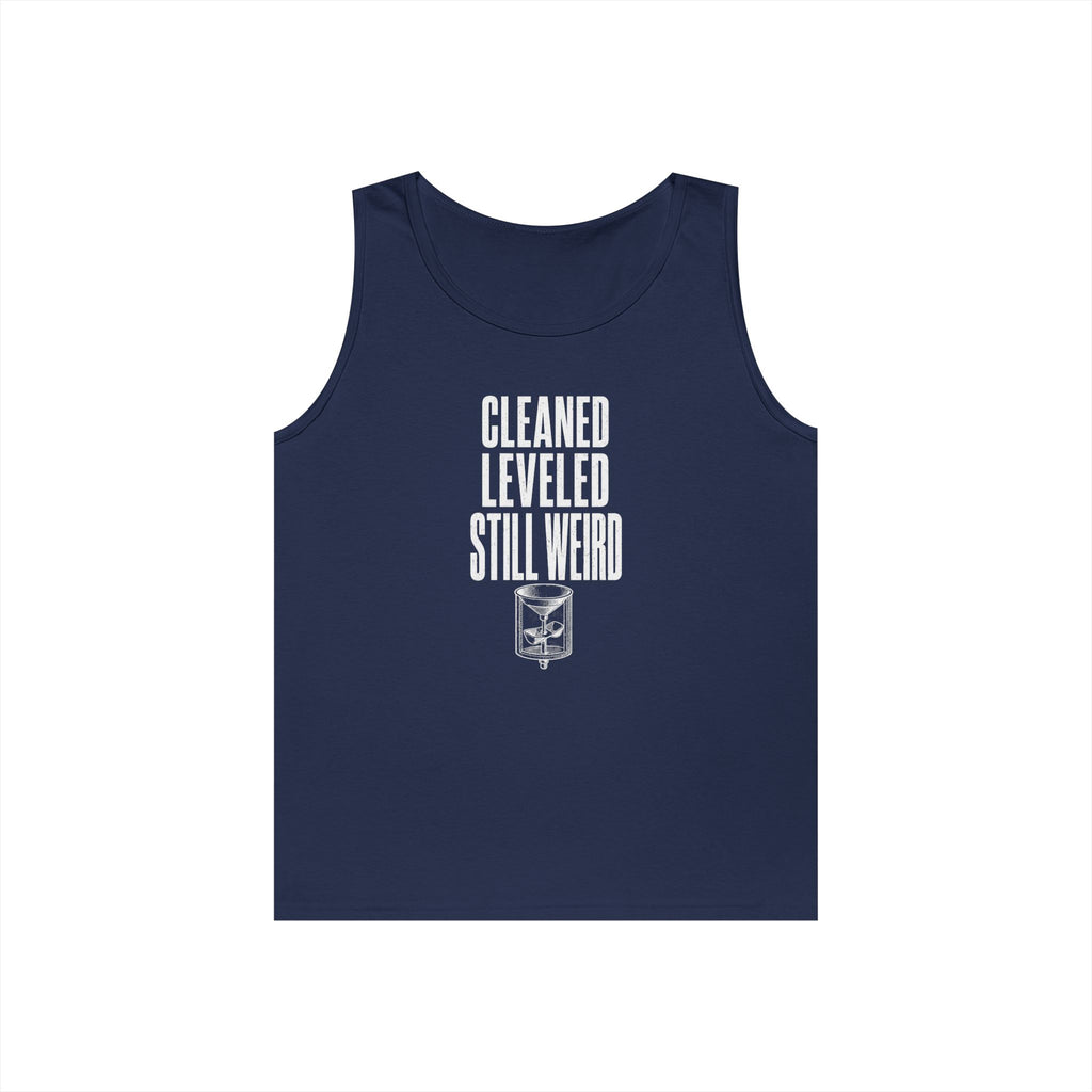 Cleaned Leveled Still Weird Tank Top