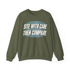 Site with Care Then Compare Crewneck