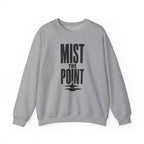 Mist the Point Crewneck