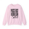 Pass Fast Decode Slow Crewneck