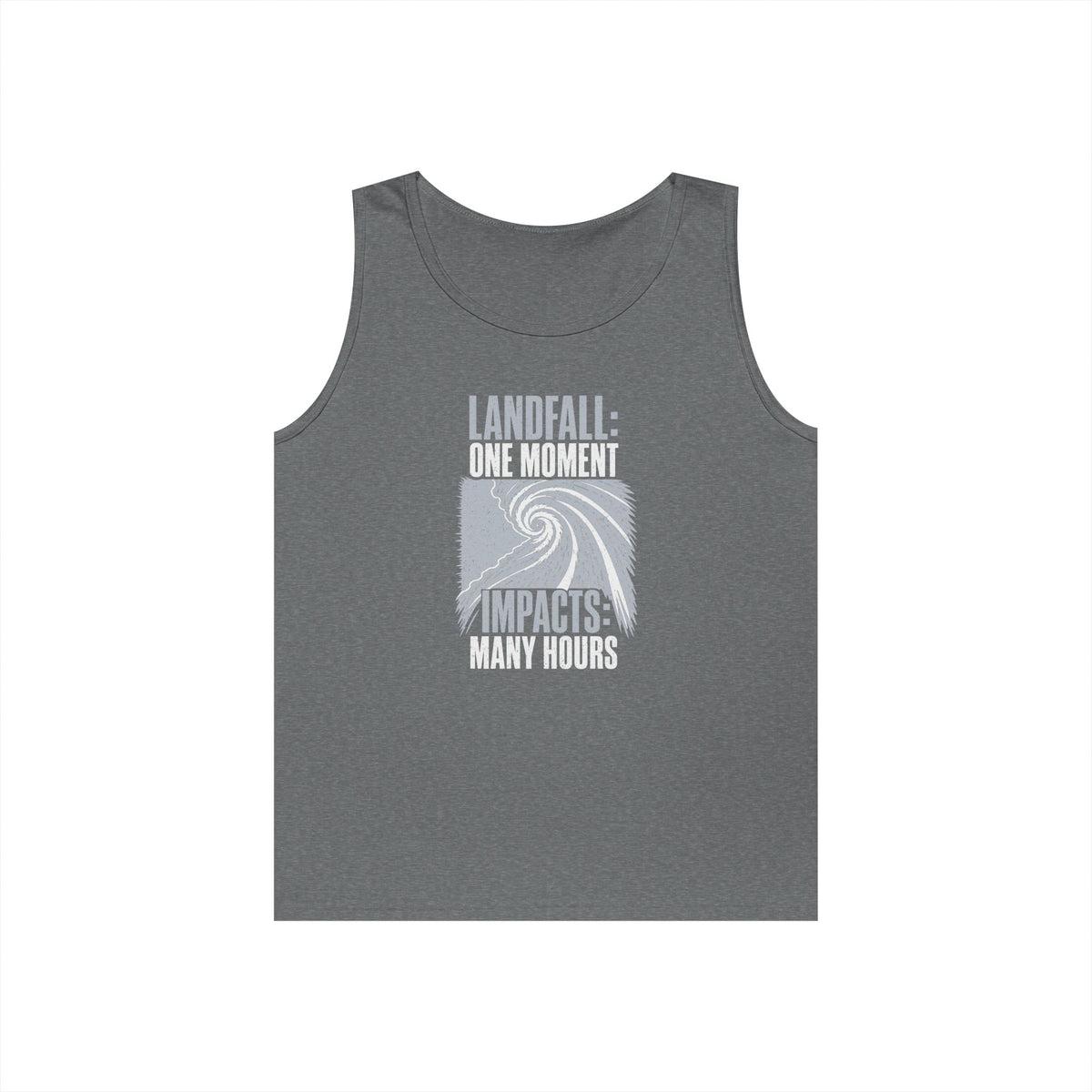 Landfall One Moment Impacts Many Hours Tank Top