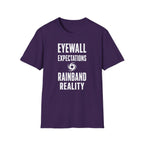 Eyewall Expectations Rainband Reality T-Shirt