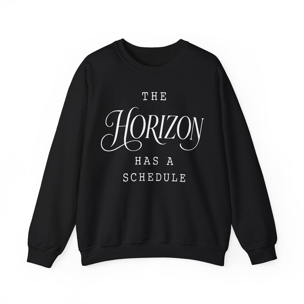 The Horizon Has a Schedule Crewneck