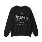 The Horizon Has a Schedule Crewneck