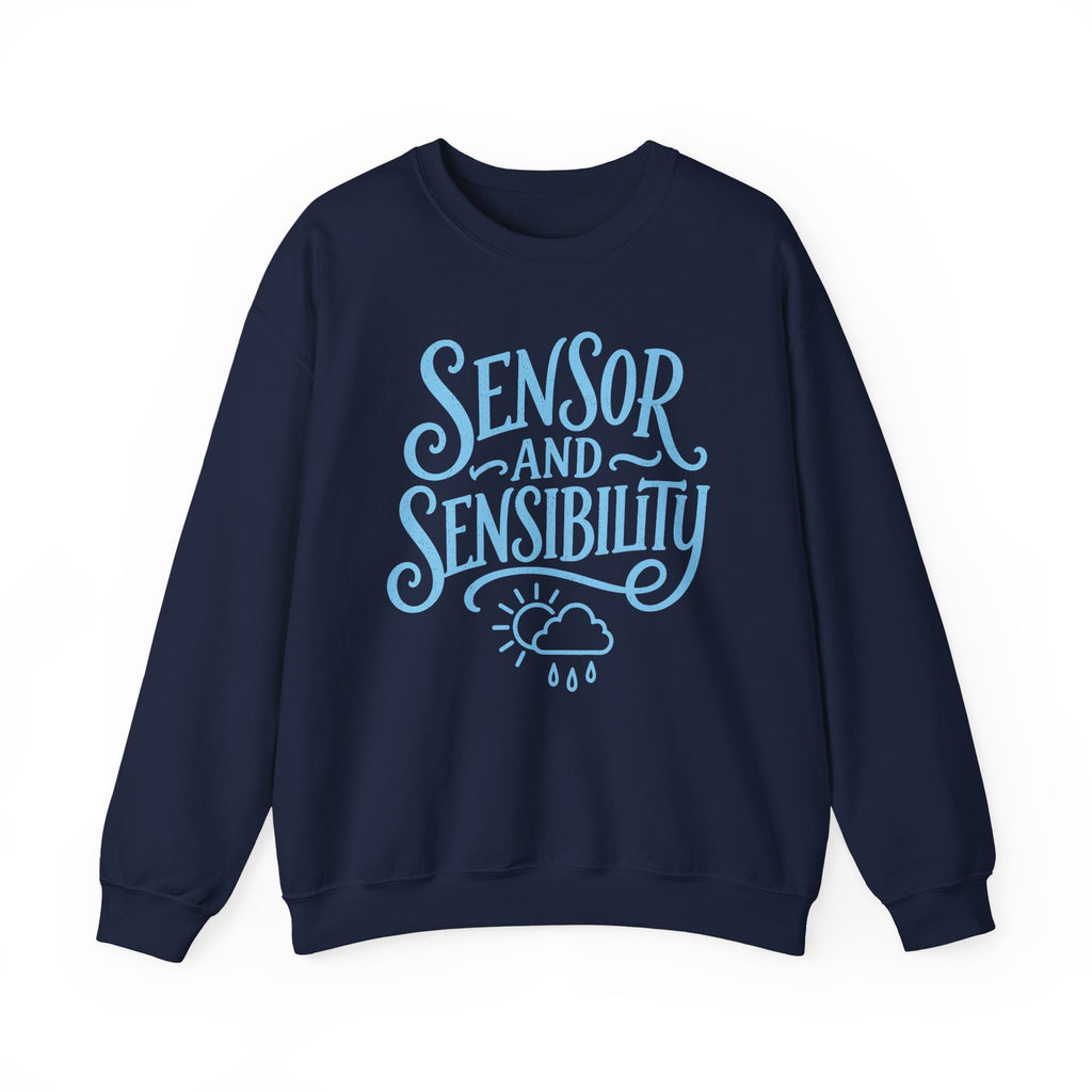 Sensor and Sensibility Crewneck