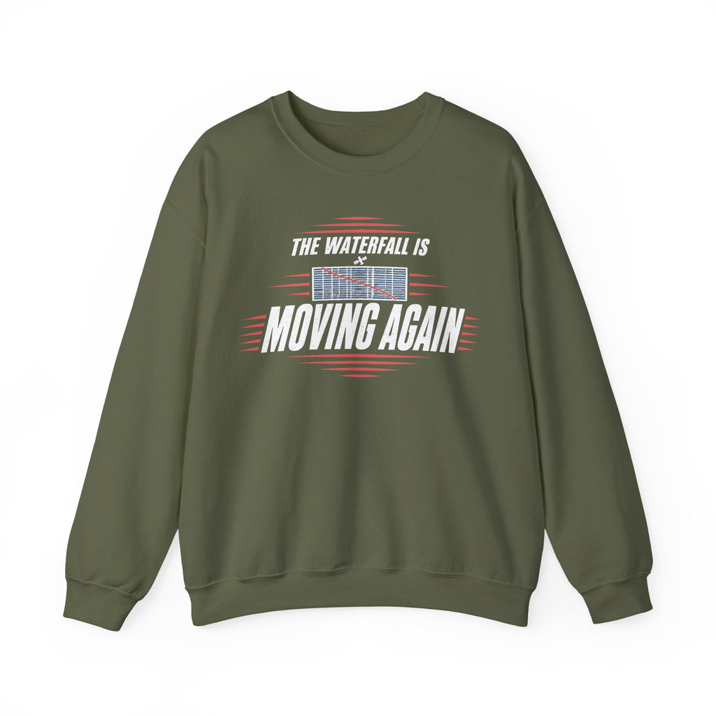The Waterfall Is Moving Again Crewneck