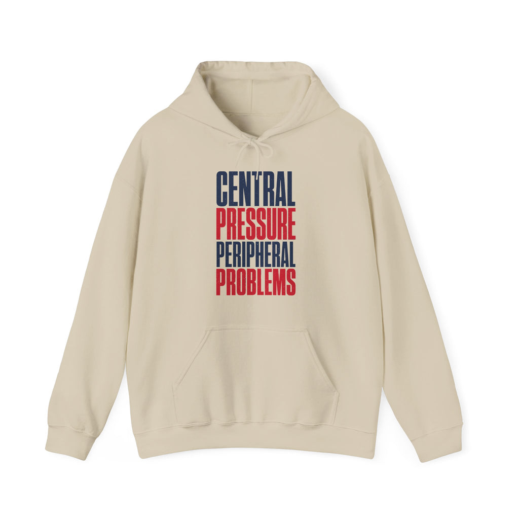 Central Pressure Peripheral Problems Hoodie