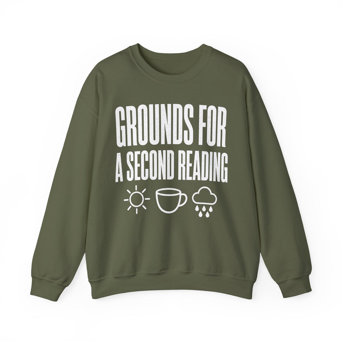 Grounds for a Second Reading Crewneck