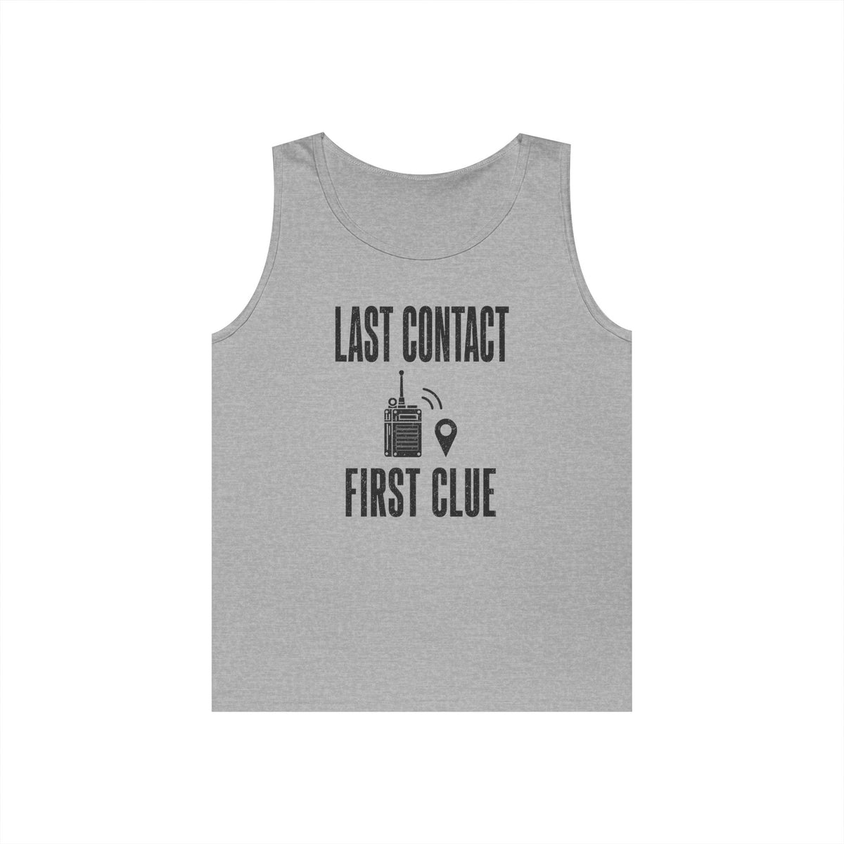 Last Contact First Clue Tank Top