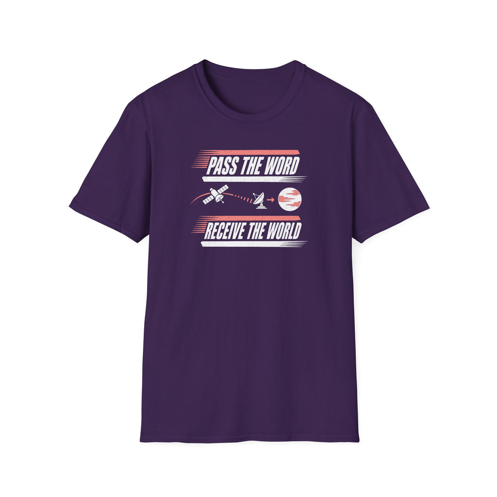 Pass the Word Receive the World T-Shirt
