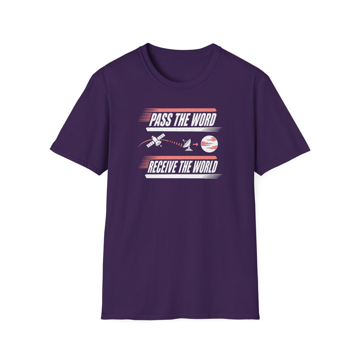 Pass the Word Receive the World T-Shirt