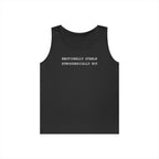 Emotionally Stable Atmospherically Not Tank Top
