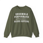 Ensemble Performance Mixed Reviews Crewneck