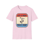 Site It Right Read It Right T-Shirt