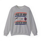Pass the Word Receive the World Crewneck