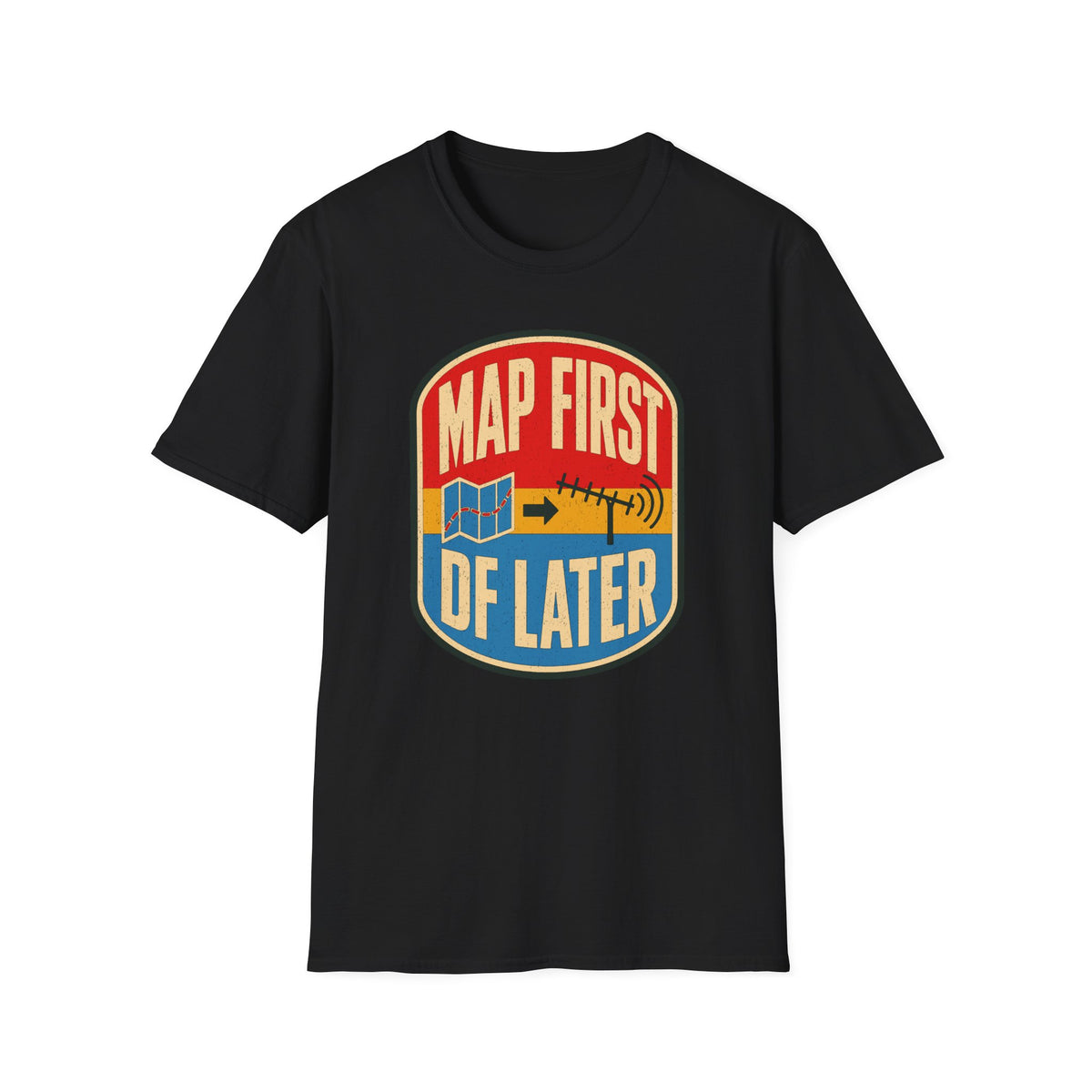 Map First RF Later T-Shirt
