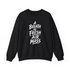 A Breath of Fresh Air Mass Crewneck