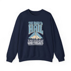 The Road to Hail Was Paved with Good Forecasts Crewneck
