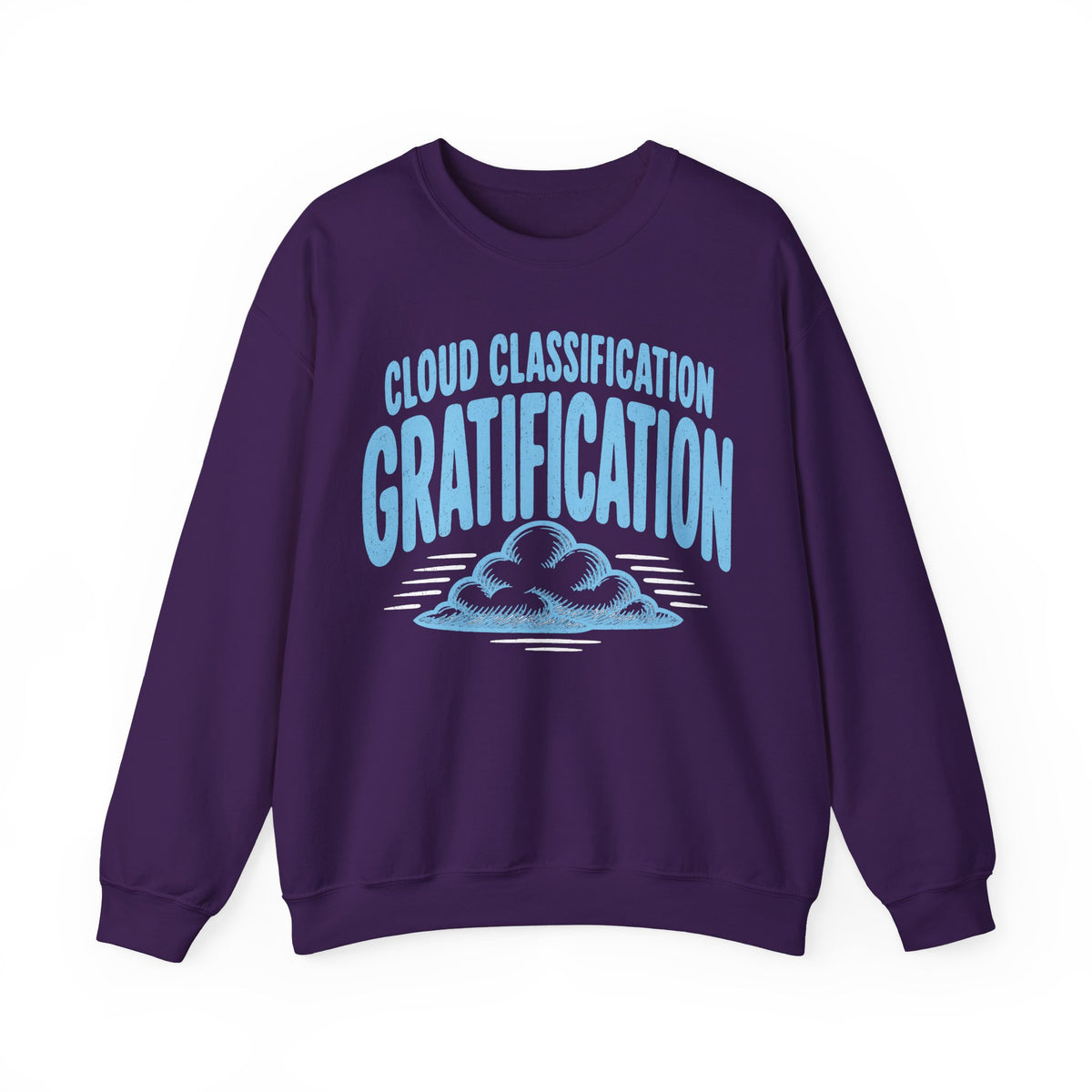 Cloud Classification Gratification Crewneck
