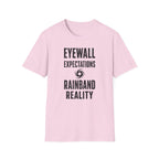 Eyewall Expectations Rainband Reality T-Shirt
