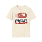 I Lost My Train of Thought The Sky Changed T-Shirt