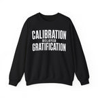 Calibration Delayed Gratification Crewneck