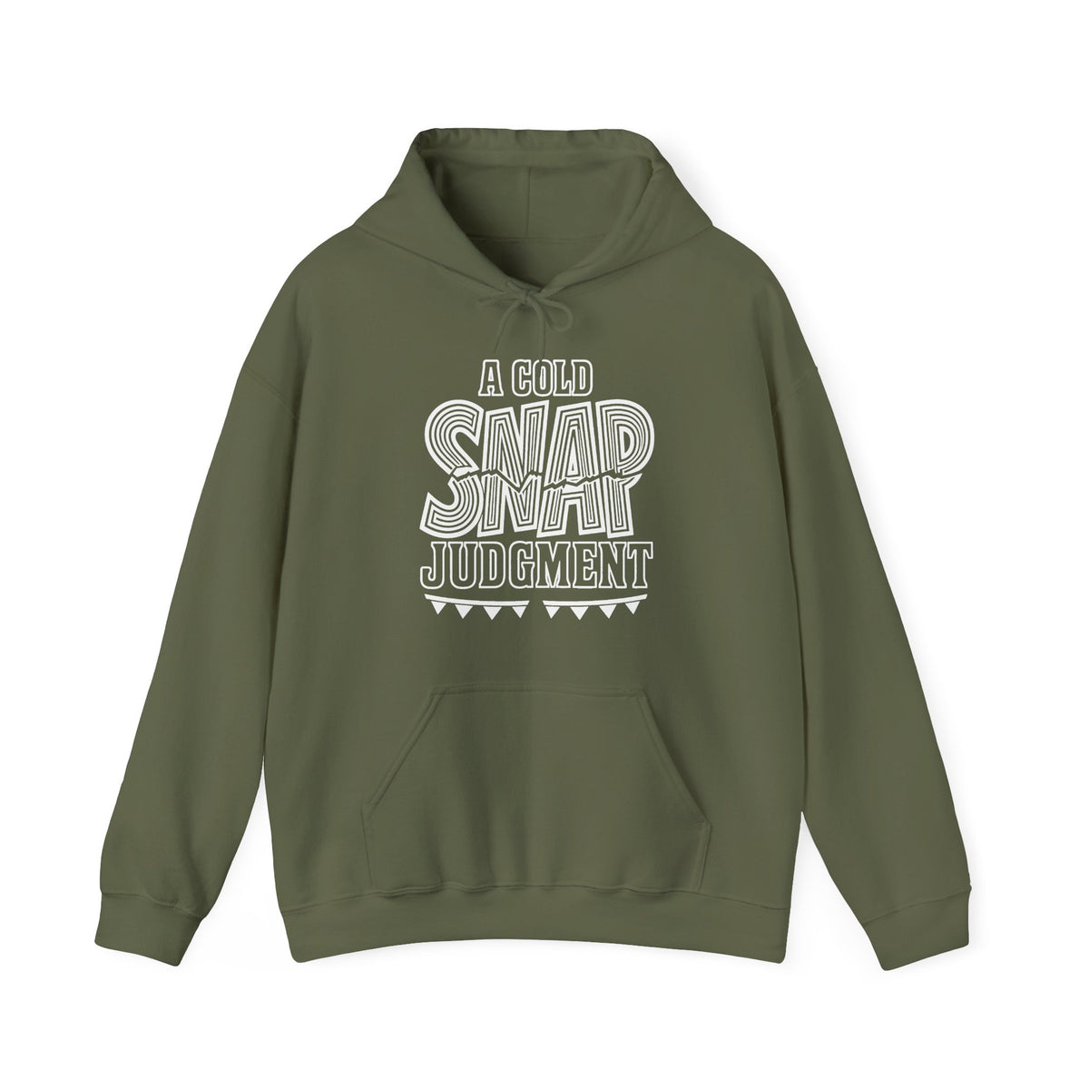 A Cold Snap Judgment Hoodie