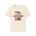 A Brief Signal a Very Long Hobby T-Shirt