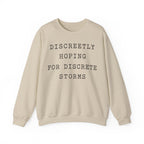 Discreetly Hoping for Discrete Storms Crewneck