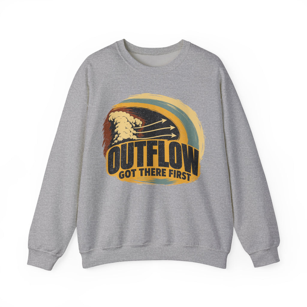 Outflow Got There First Crewneck