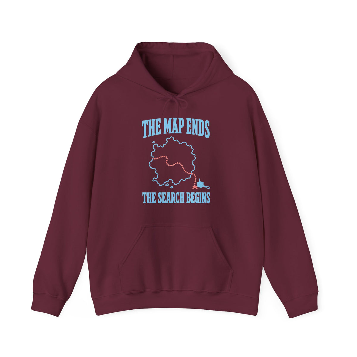 The Map Ends the Search Begins Hoodie
