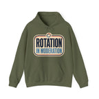 Rotation in Moderation Hoodie
