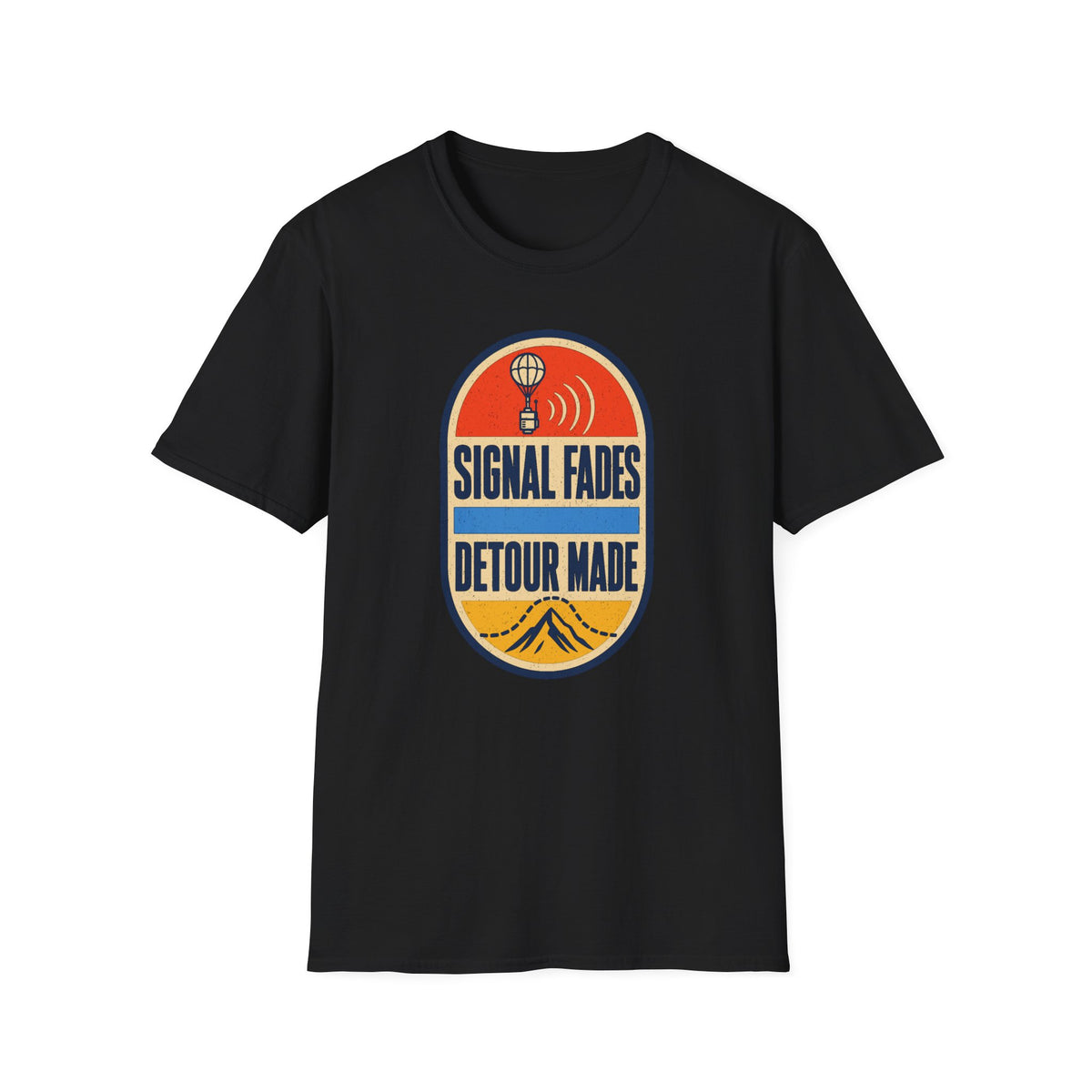 Signal Fades Detour Made T-Shirt