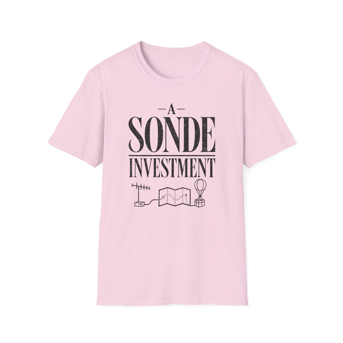 A Sonde Investment T-Shirt