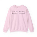 It's All Relative Humidity Included Crewneck