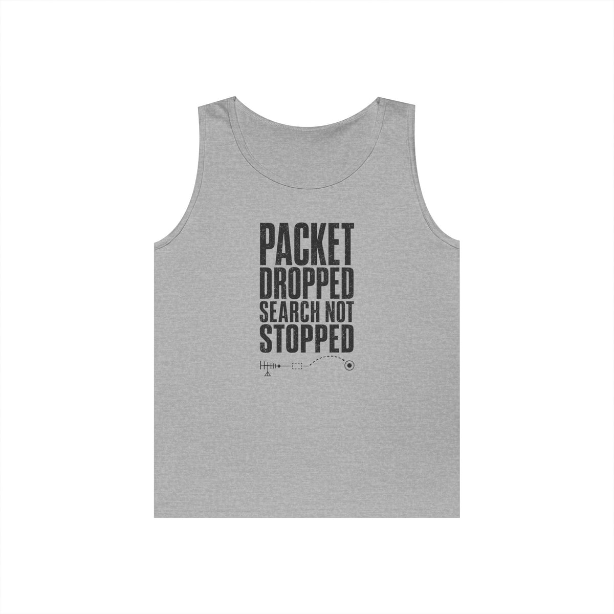 Packet Dropped Search Not Stopped Tank Top