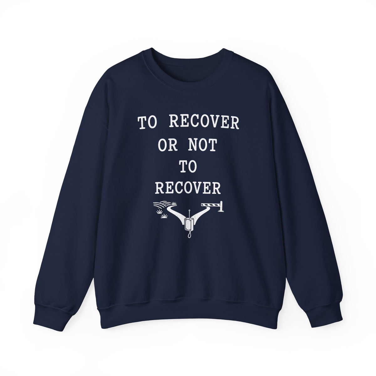 To Recover or Not to Recover Crewneck