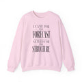 I Came for the Forecast Stayed for the Structure Crewneck