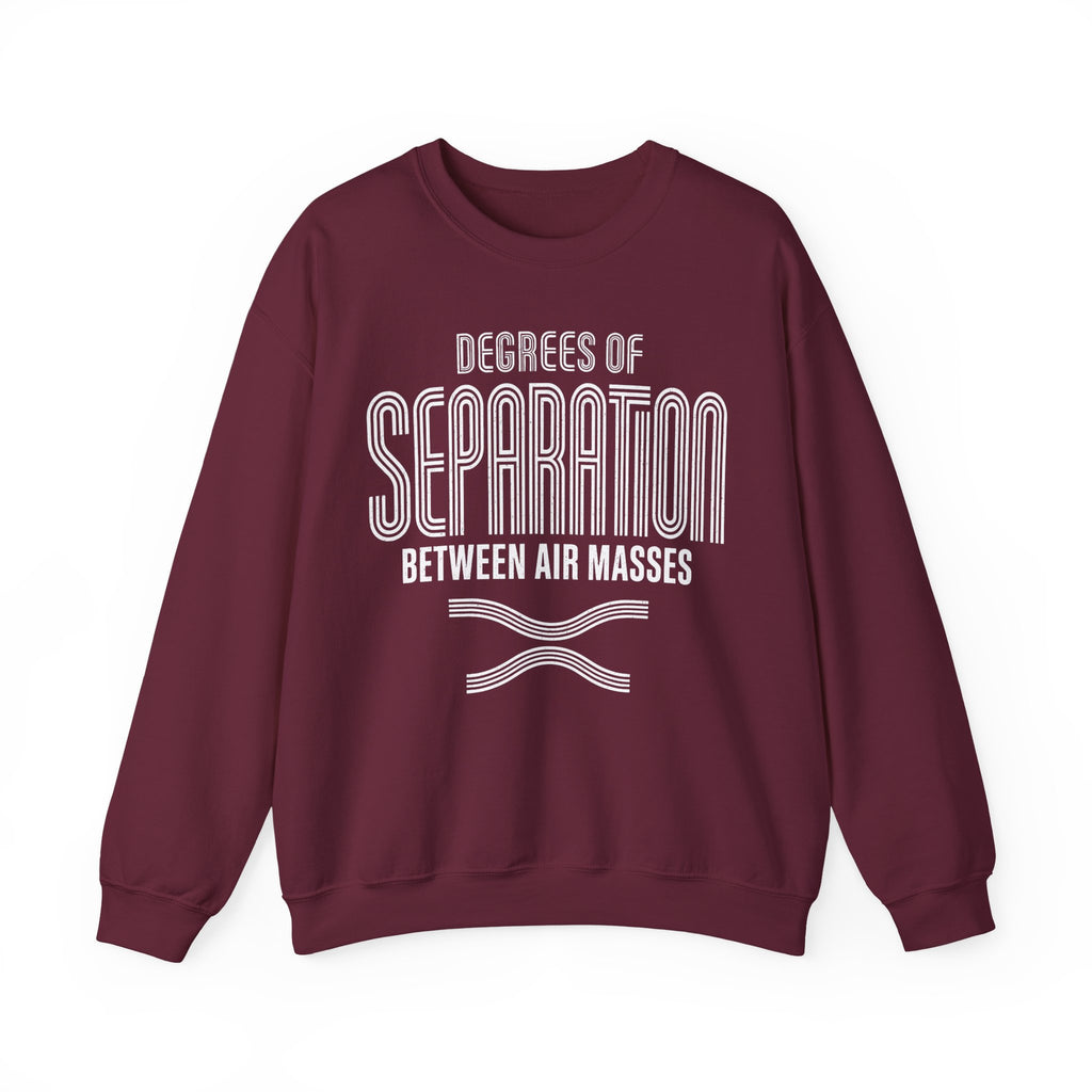 Degrees of Separation Between Air Masses Crewneck