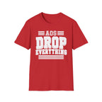 AOS Drop Everything T-Shirt