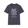 Awe First Identification Second T-Shirt