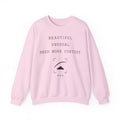 Beautiful Unusual Need More Context Crewneck